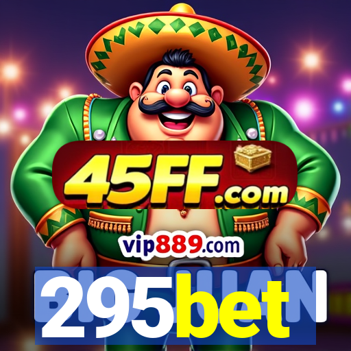295bet