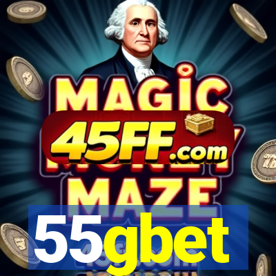 55gbet