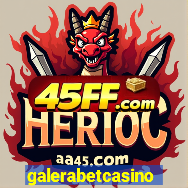 galerabetcasino