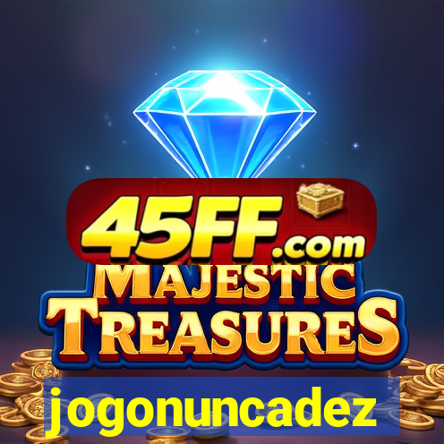 jogonuncadez