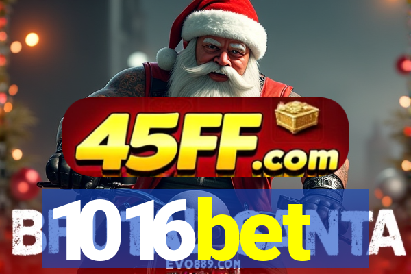 1016bet