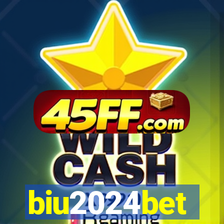 biu2024bet