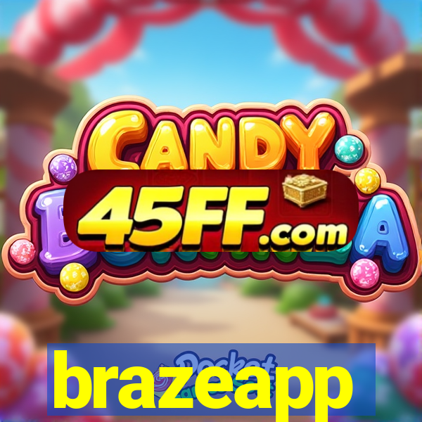 brazeapp